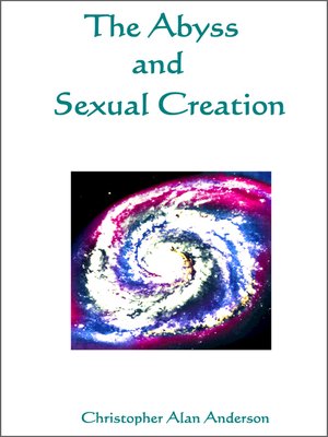cover image of The Abyss and Sexual Creation